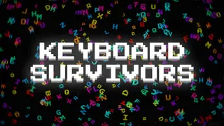 Keyboard Survivors