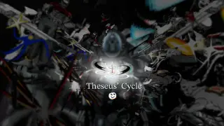 Theseus' Cycle