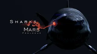Sharks of Mars: Prologue