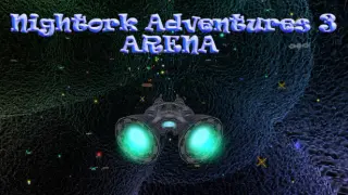 Nightork Adventures 3 - Arena