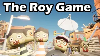 The Roy Game