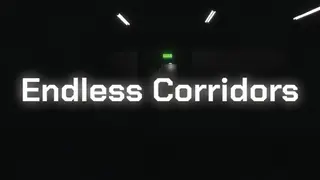 Endless Corridors