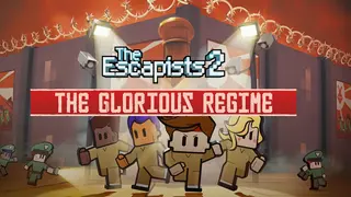 The Escapists 2 - Glorious Regime Prison