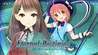 Eternal Destinies ~The World of Possibilities~
