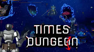 Times Dungeon