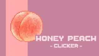 Honey Peach Clicker