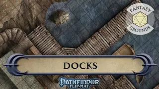 Fantasy Grounds - Pathfinder RPG - Pathfinder Flip-Mat: Docks