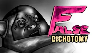 False Dichotomy