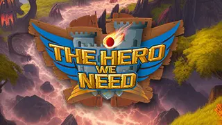 The Hero We Need