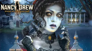 Nancy Drew: Ghost of Thornton Hall