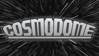 Cosmodome