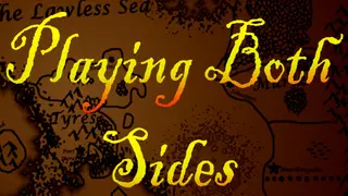 Playing Both Sides