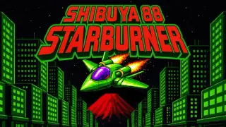 Shibuya 88 StarBurner