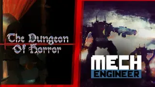 Mech Engineer x The Dungeon of Horror
