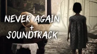 Never Again + Soundtrack