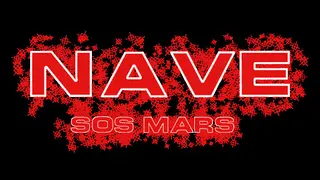 NAVE : SOS MARS