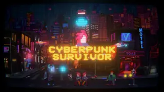 Cyberpunk Survivor