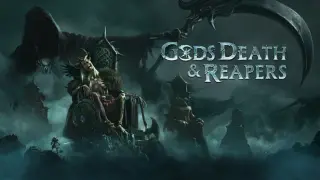 Gods, Death & Reapers