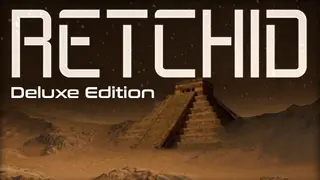 Retchid Deluxe Edition