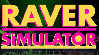 Raver Simulator