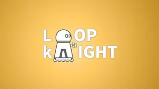 Loop Knight