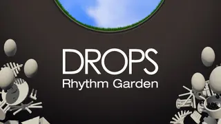 Drops: Rhythm Garden