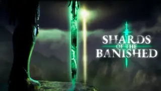Shards of the Banished