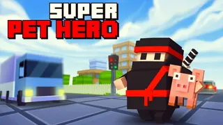 Super Pet Hero