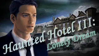 Haunted Hotel: Lonely Dream