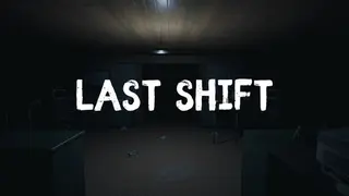 Last Shift