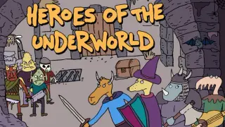Heroes of the Underworld