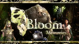 Bloom: Memories