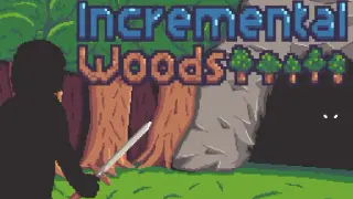 Incremental Woods