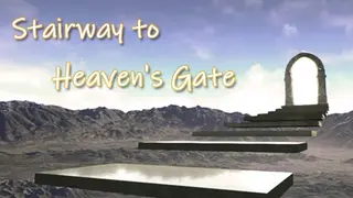 Stairway to Heaven's Gate
