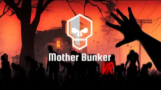 Mother Bunker VR