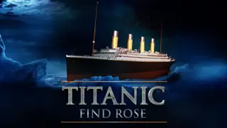 VR Titanic - Find the Rose