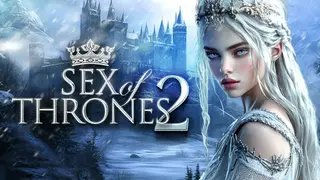 Sex of Thrones 2 👑