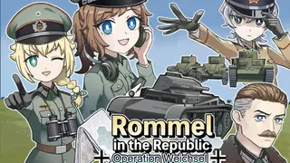Rommel in The Republic ~ Operation Weichsel ~