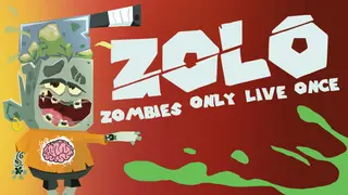 ZOLO - Zombies Only Live Once