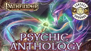 Fantasy Grounds - Pathfinder RPG - Pathfinder Companion: Psychic Anthology