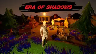 Era of Shadows