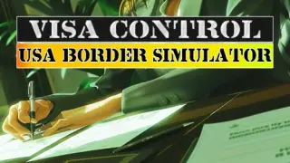 Visa Control: USA Border Simulator - Switch