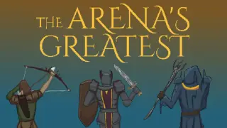 The Arena's Greatest