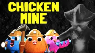 CHICKEN MINE