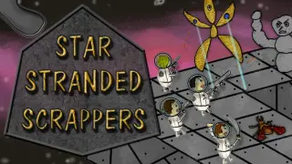 Star Stranded Scrappers