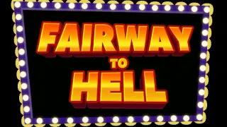 Fairway to Hell