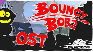 Bouncy Bob: Episode 2 - Soundtrack