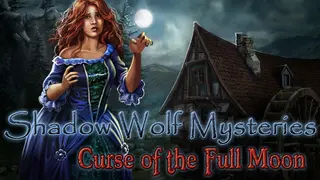 Shadow Wolf Mysteries: Curse of the Full Moon Collector's Edition