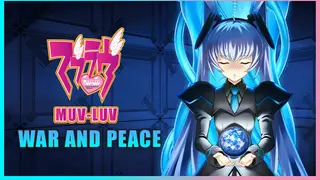 Muv-Luv War and Peace