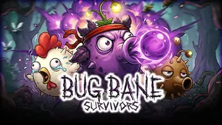 Bug Bane Survivors